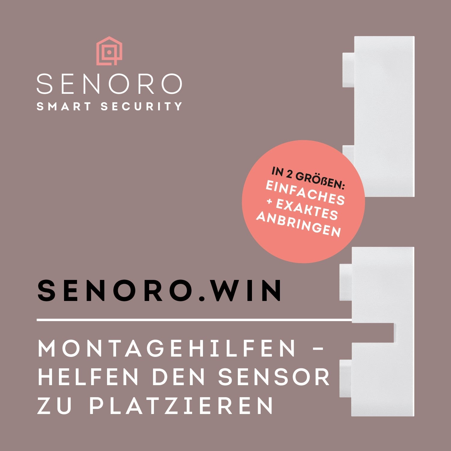SENORO.WIN Montagehilfe